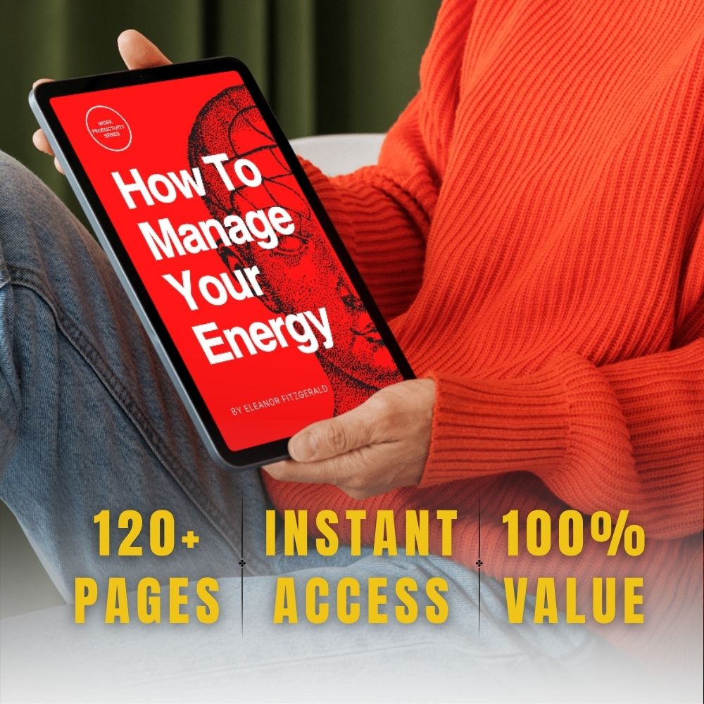 How to manage your energy